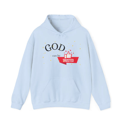 Christian Unisex Hooded Sweatshirt - God Can Be Trusted Design