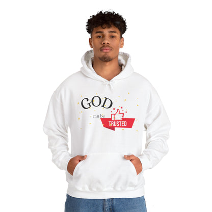 Christian Unisex Hooded Sweatshirt - God Can Be Trusted Design