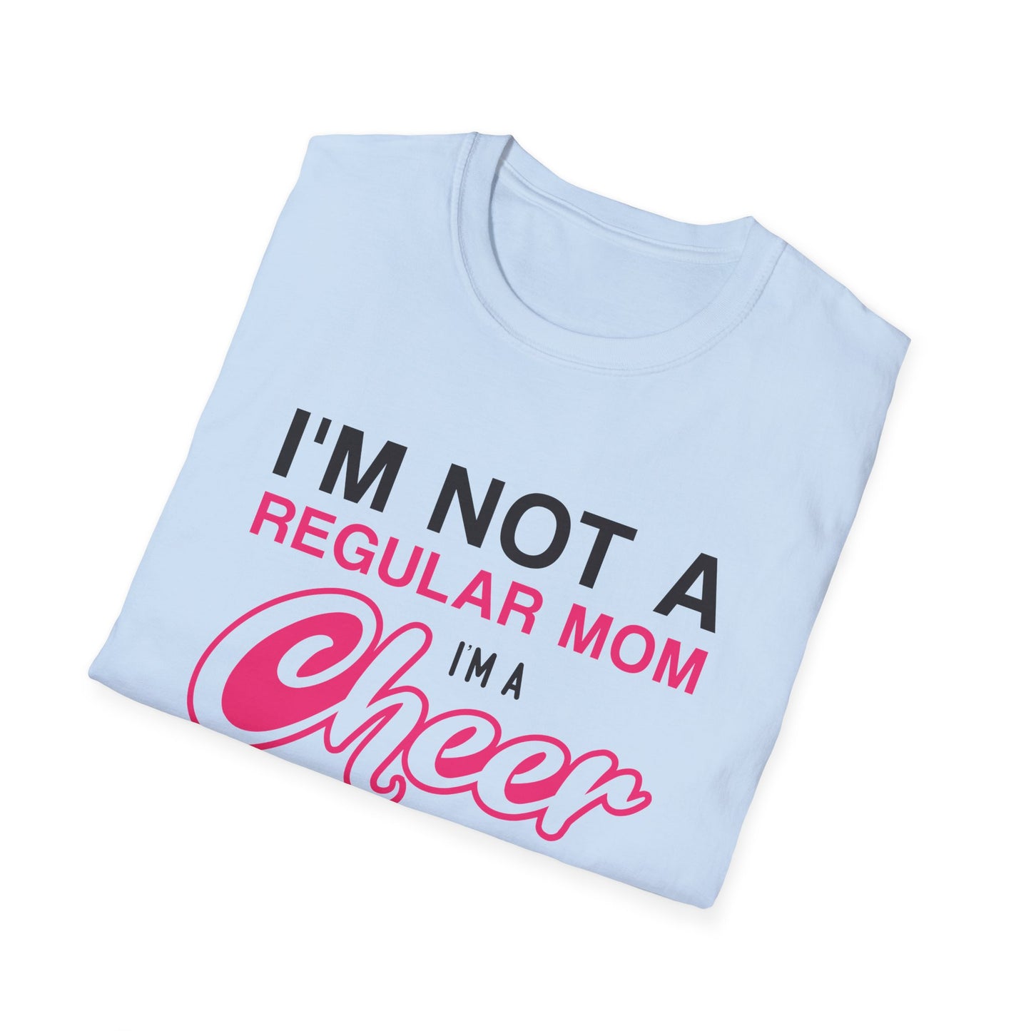 Mother's Day Unisex T-Shirt - I'm A Cheer Mom Design