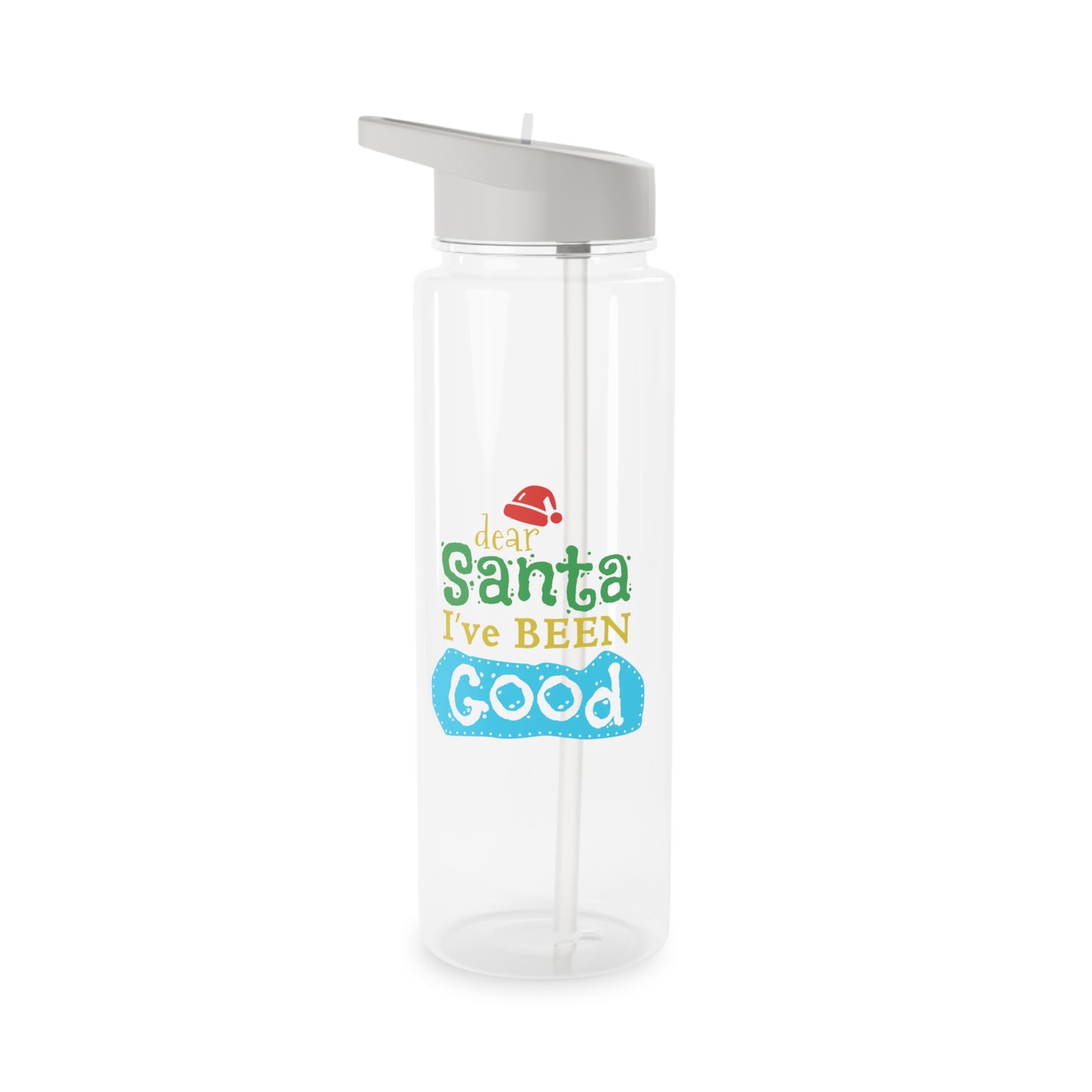 Tritan Water Bottle - Dear Santa I've Been Good Design