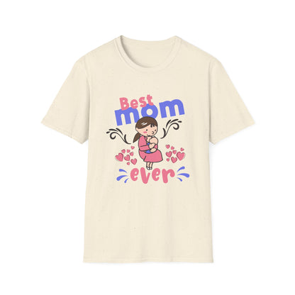 Mother's Day Unisex T-Shirt - Best Mom Ever Design