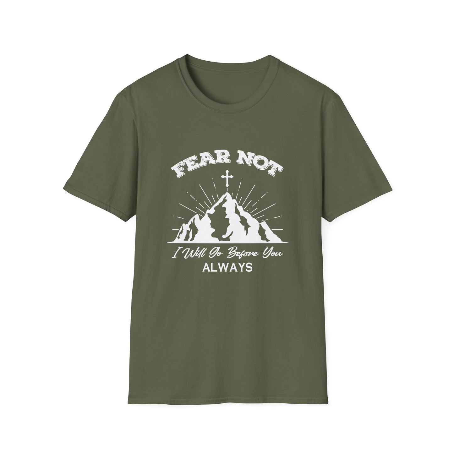 Christian Unisex T-Shirt - Fear Not I Will Go Before You Design