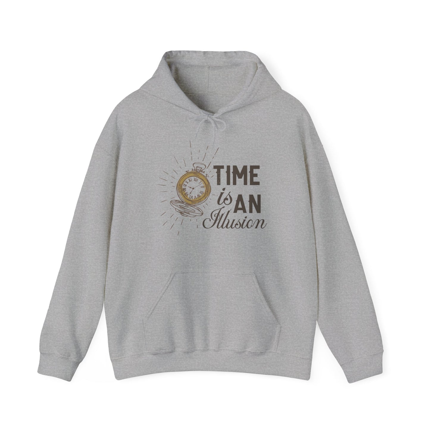 Motivational Unisex Hooded Sweatshirt - Time Is An Illusion Design