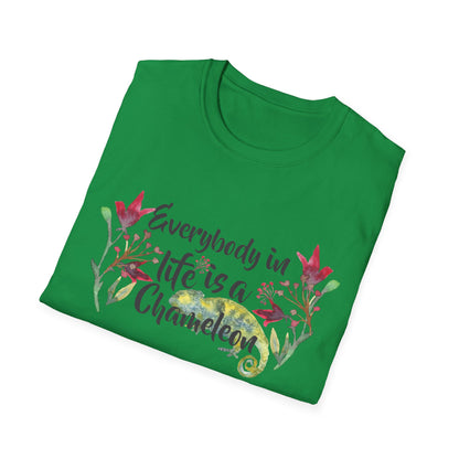 Motivational Unisex T-Shirt - Everybody In Life Is A Chameleon Design