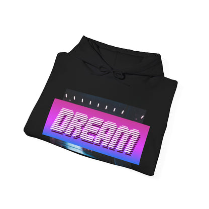 Motivational Unisex Hooded Sweatshirt - Dream Design