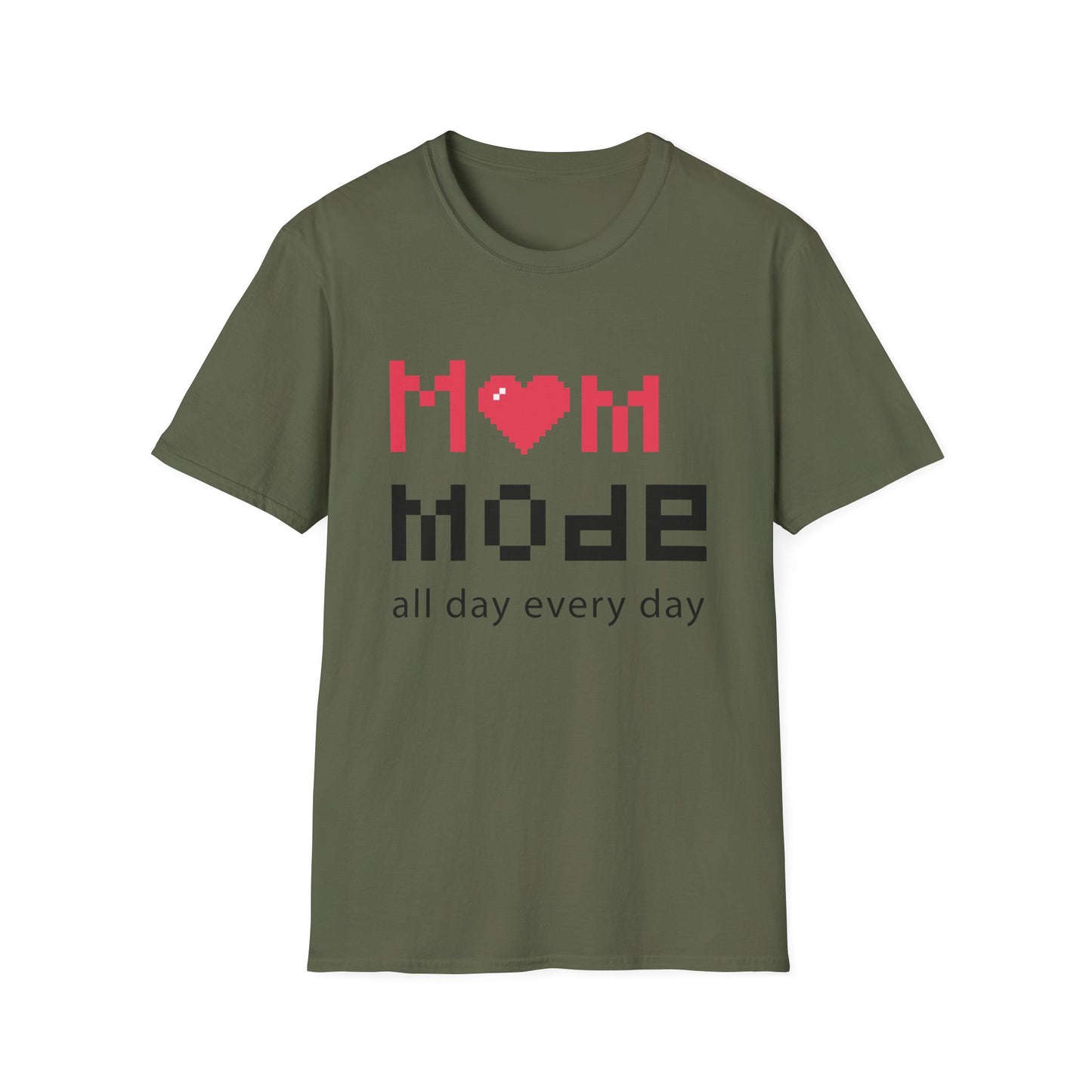 Mother's Day Unisex T-Shirt - Mom Mode All Day Every Day Design