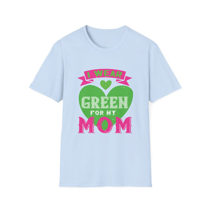 Mother's Day Unisex T-Shirt - I Wear Green For My Mom Design