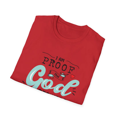 Christian Unisex T-Shirt - I Am Proof That God Answers Prayers Design