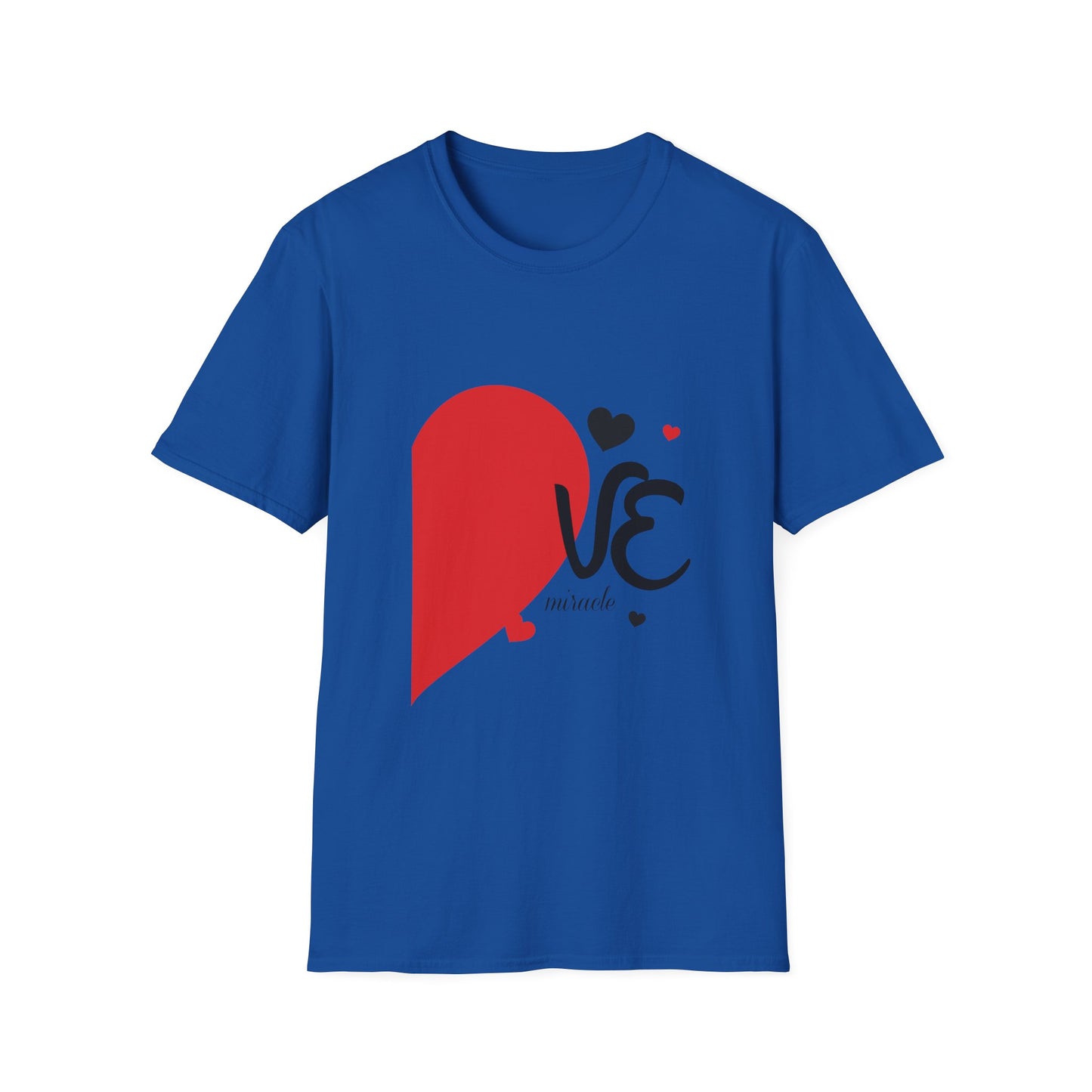 Valentine's Day Unisex T-Shirt - Let Love Create Miracle Right Design