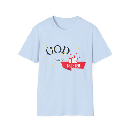 Christian Unisex T-Shirt - God Can Be Trusted Design