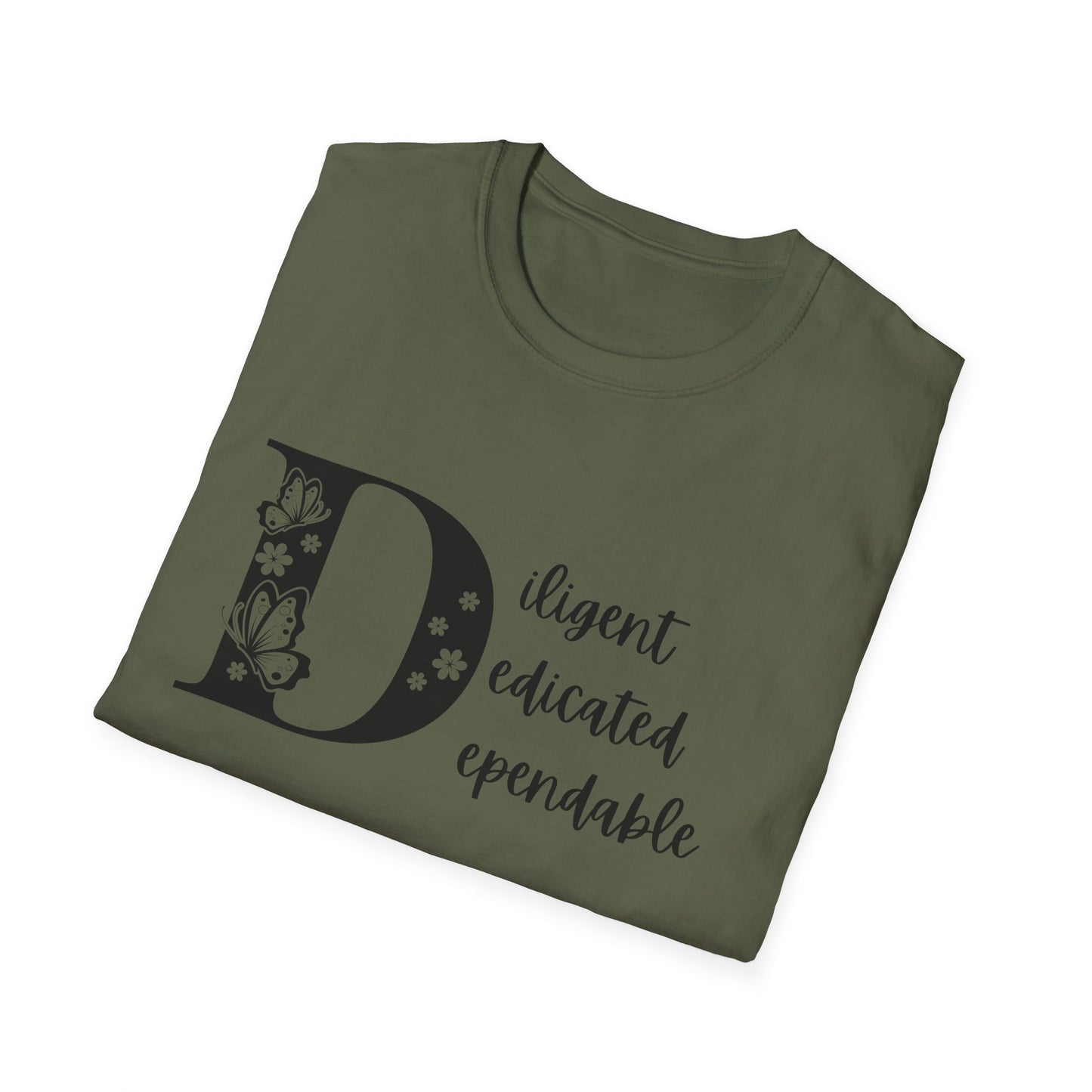 Motivational Unisex T-Shirt - Diligent Dedicated Dependable Design