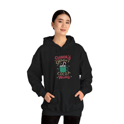 Christmas Unisex Hooded Sweatshirt - Shimmy Shimmy Cocoa What Design