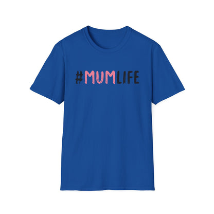 Mother's Day Unisex T-Shirt - Mum Life Design