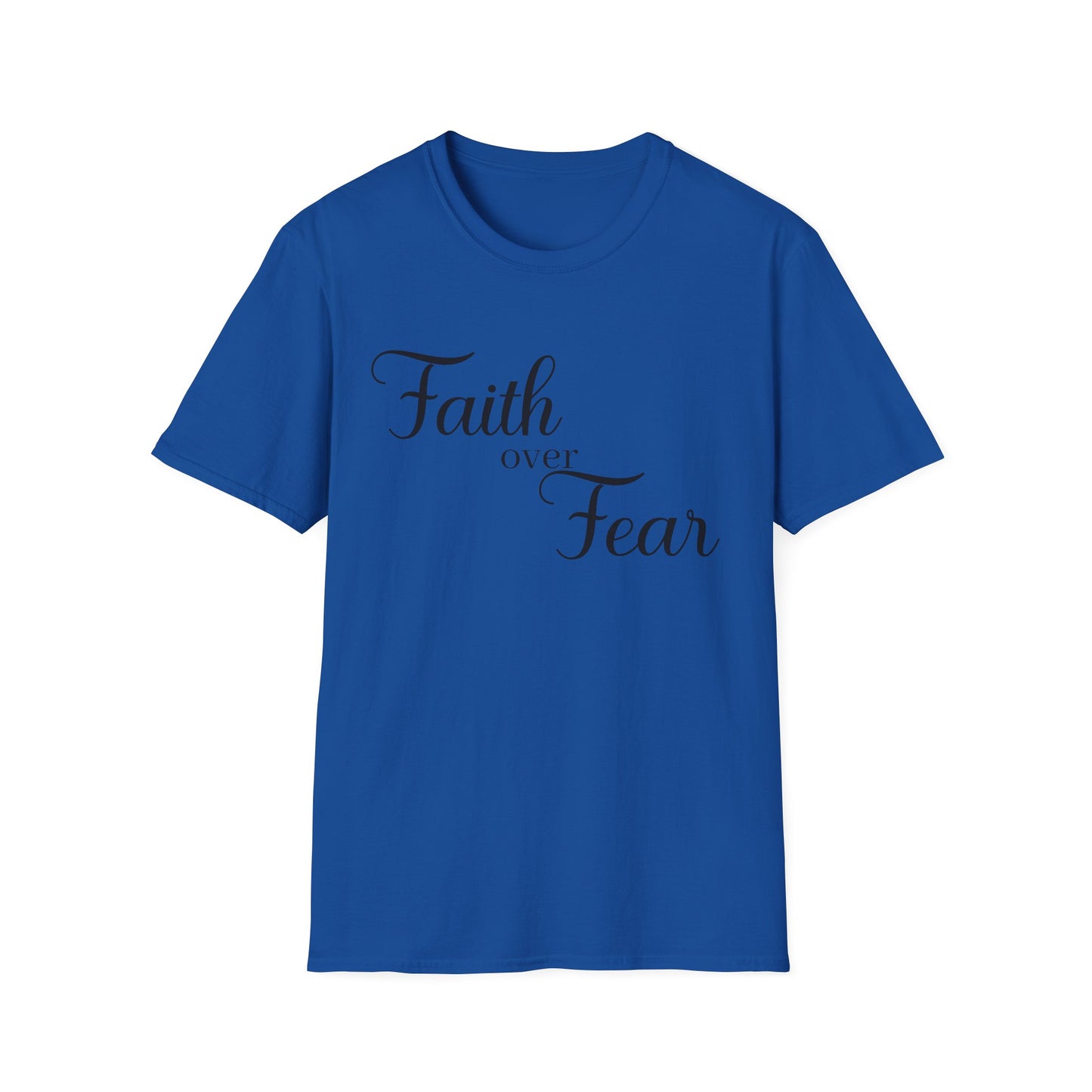 Christian Unisex T-Shirt - Simple Faith Over Fear Design