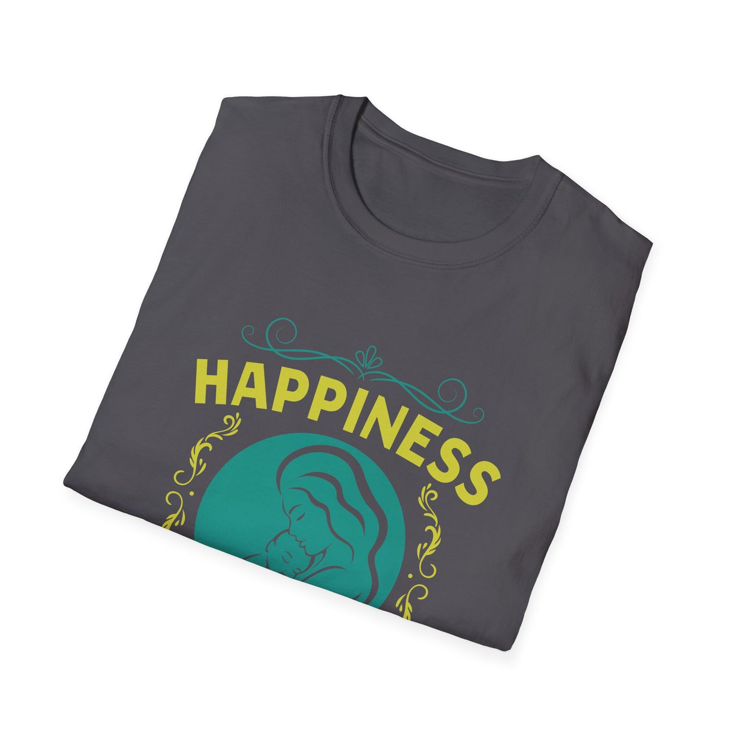 Mother's Day Unisex T-Shirt - Happiness Is Being A Mom Design