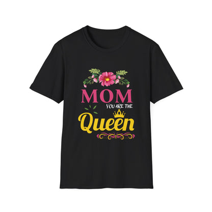 Mother's Day Unisex T-Shirt - Mom You Are The Queen Design