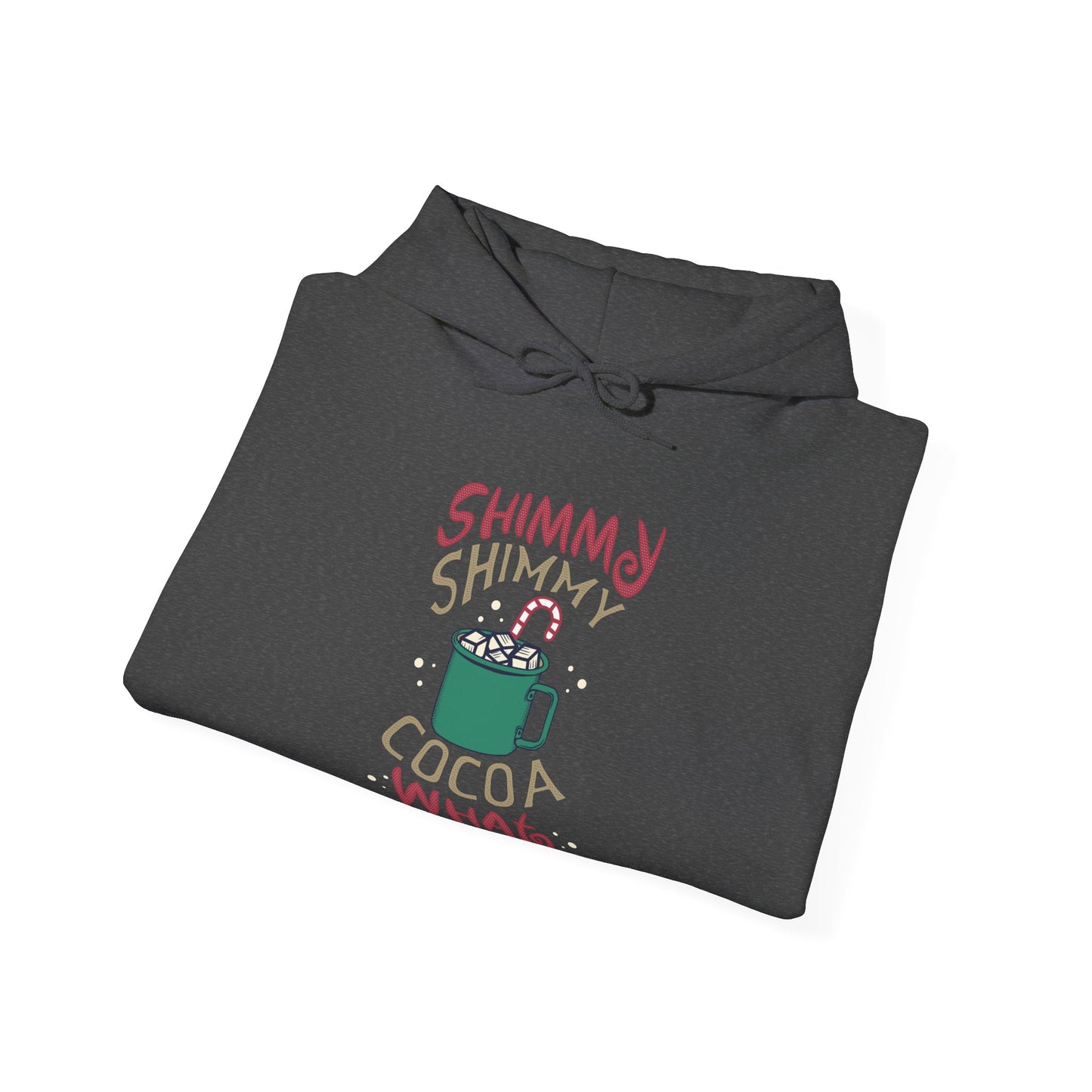 Christmas Unisex Hooded Sweatshirt - Shimmy Shimmy Cocoa What Design