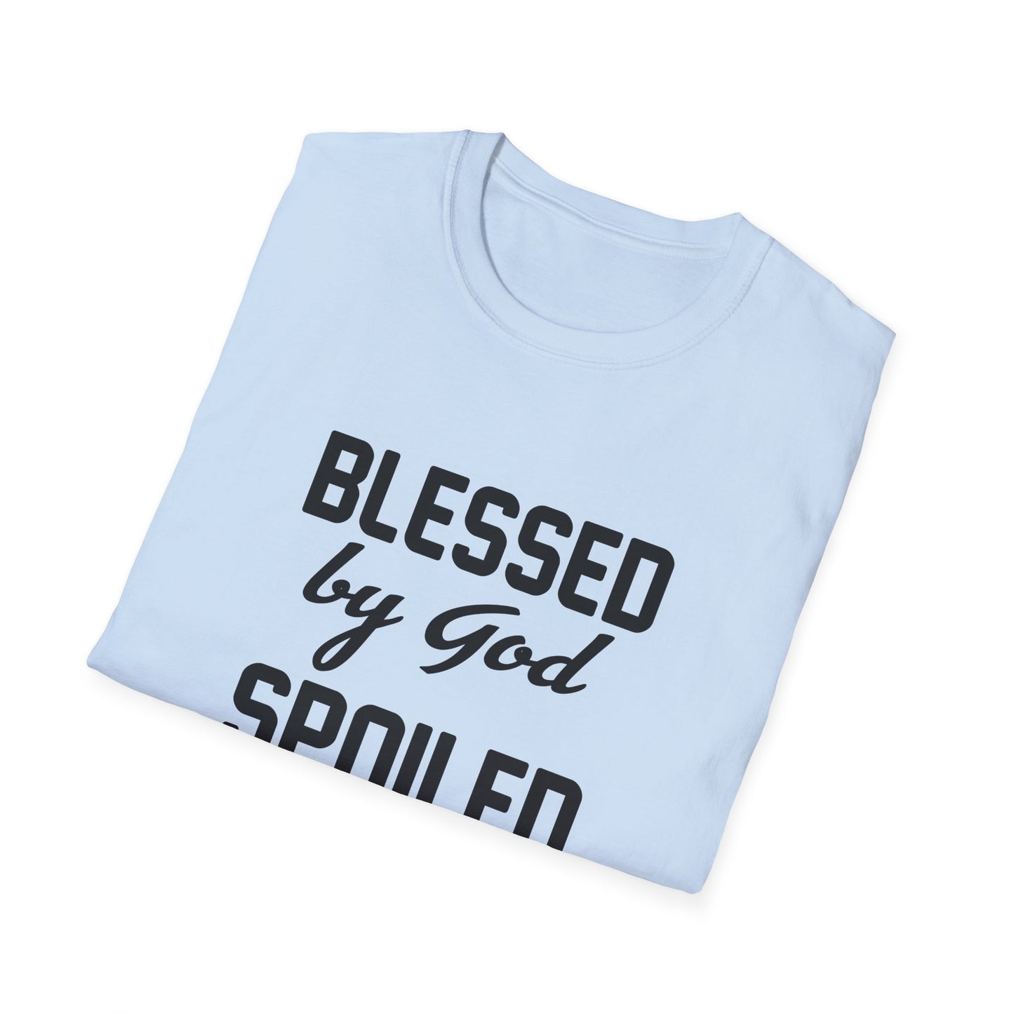 Christian Unisex T-Shirt - Blessed By God Spoiled By My Husband Design