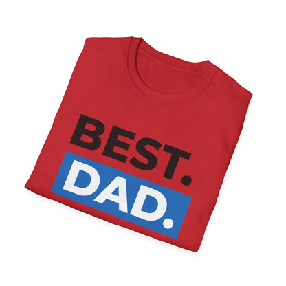 Father's Day Unisex T-Shirt - Best Dad Ever Design