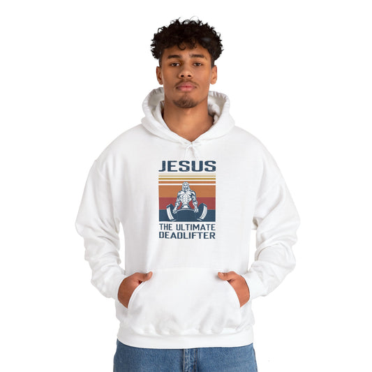 Jesus the Ultimate Deadlifter Christian Hoodie | Motivational Treats