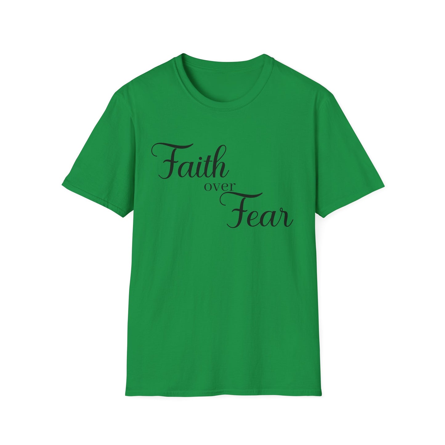 Christian Unisex T-Shirt - Simple Faith Over Fear Design