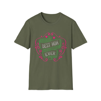 Mother's Day Unisex T-Shirt - The Best Mom Ever Design