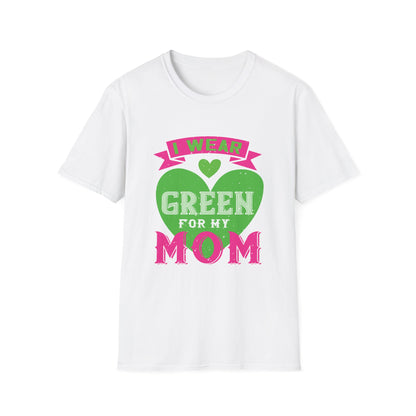 Mother's Day Unisex T-Shirt - I Wear Green For My Mom Design