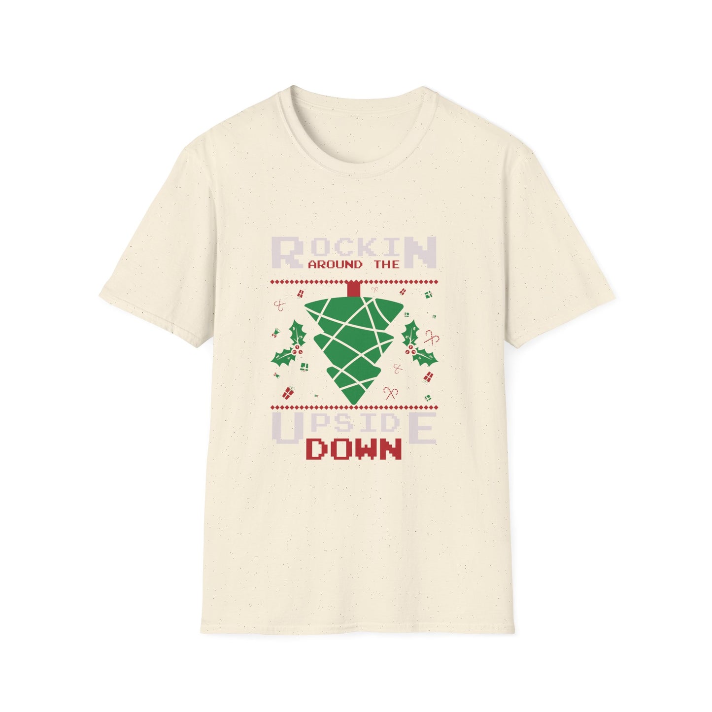 Christmas Unisex T-Shirt - Rockin Around The Upside Down Festive Color Design