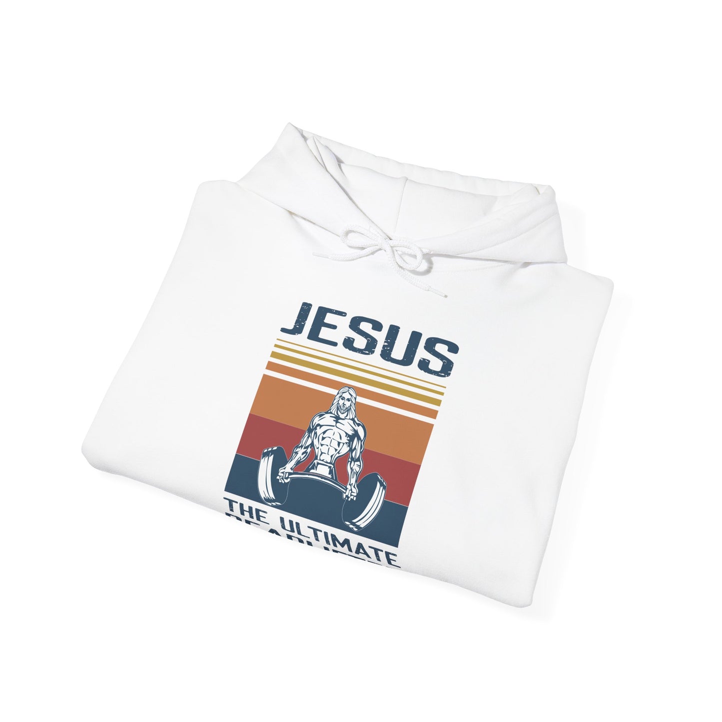 Christian Unisex Hooded Sweatshirt - Jesus The Ultimate Deadlifter Design