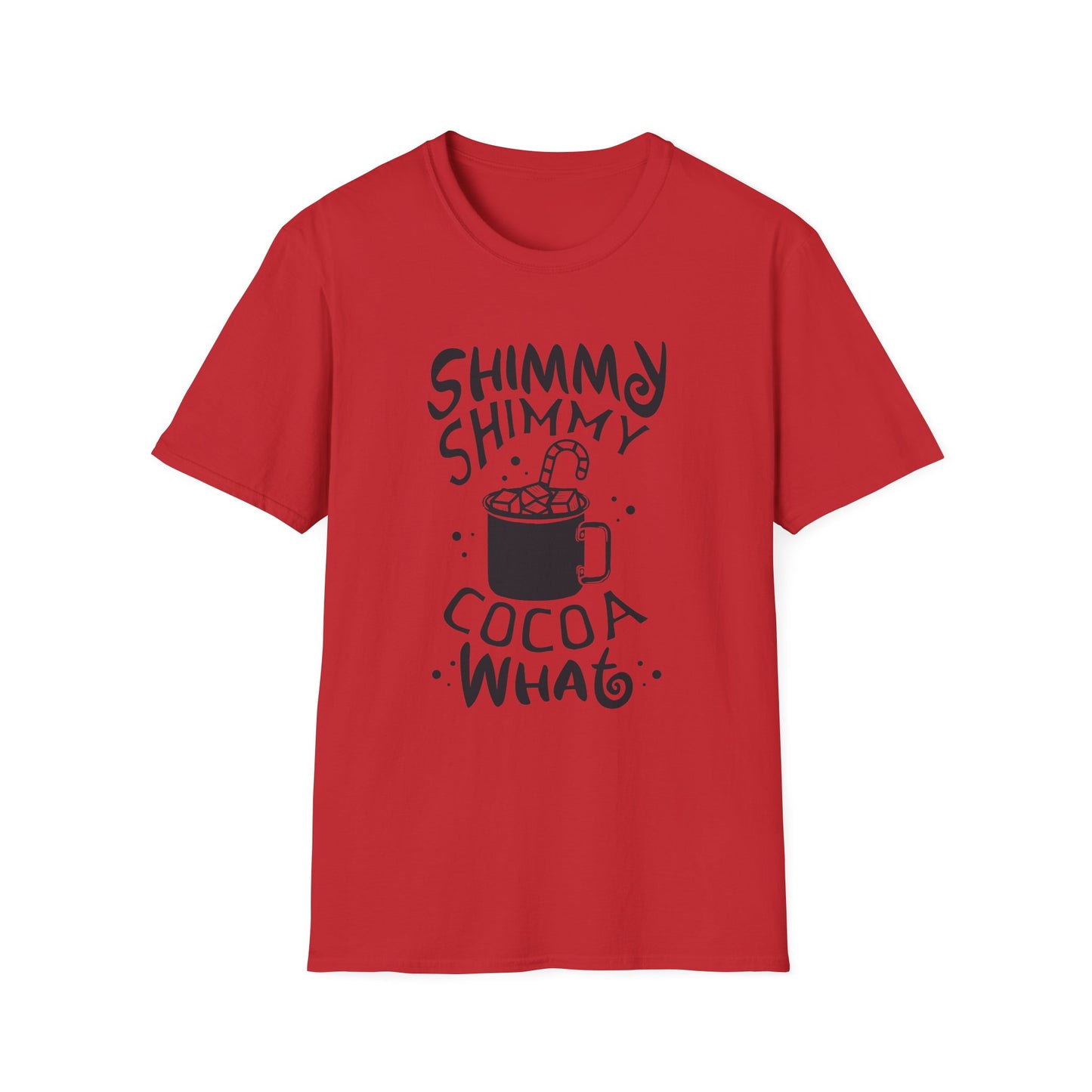 Christmas Unisex T-Shirt - Shimmy Shimmy Cocoa What Design