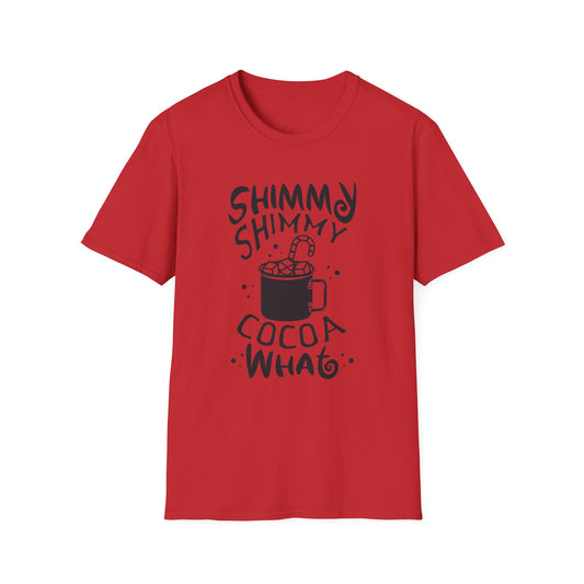 Christmas Unisex T-Shirt - Shimmy Shimmy Cocoa What Design