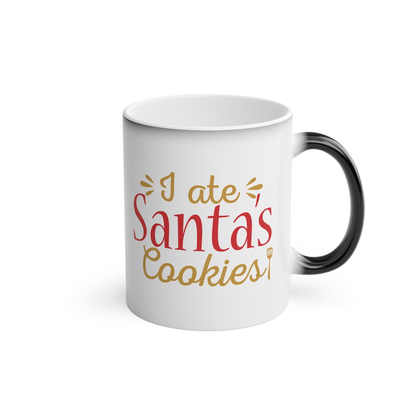 Christmas Color Changing Mug - I Ate Santa's Cookies Design