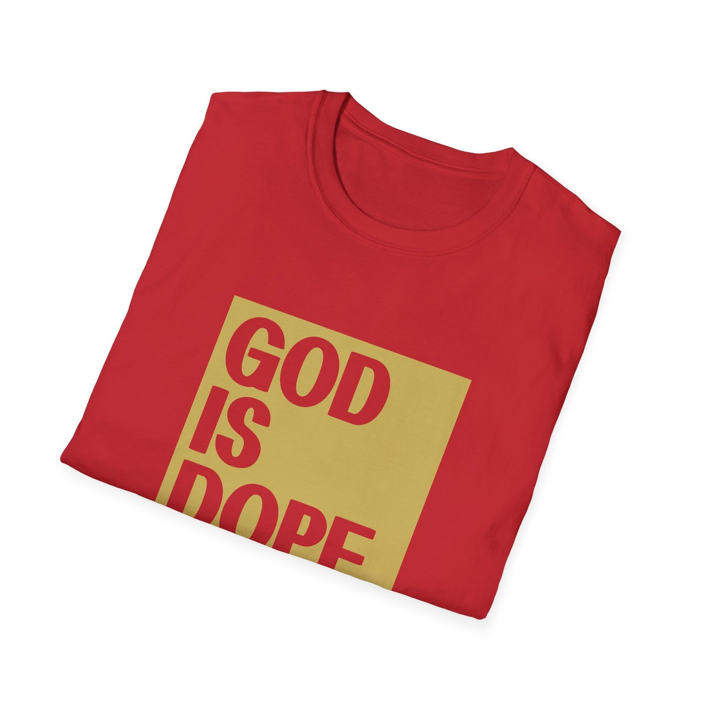 Christian Unisex T-Shirt - God Is Dope Design