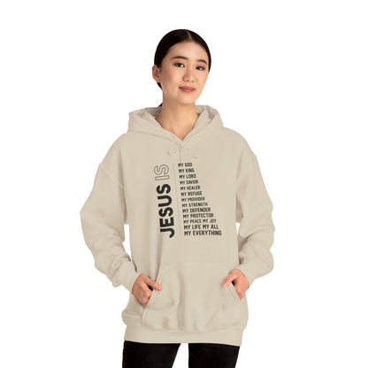 Christian Unisex Hooded Sweatshirt - Jesus Is My Everything Design