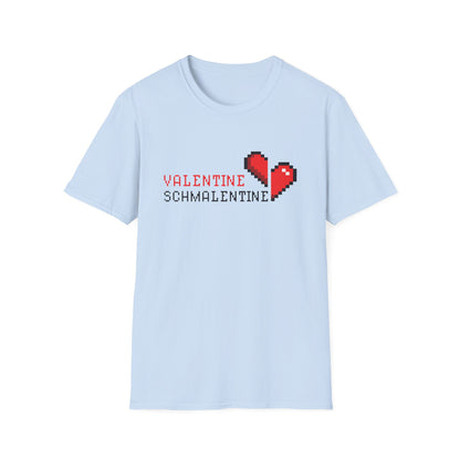 Valentine's Day Unisex T-Shirt - Valentine Schmalentine Design