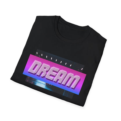 Motivational Unisex T-Shirt - Dream Design