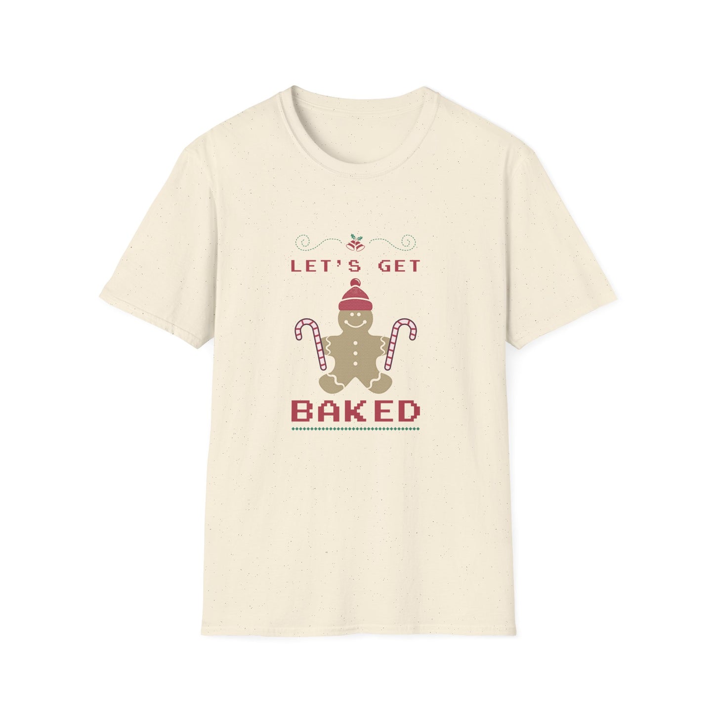 Christmas Unisex T-Shirt - Let's Get Baked Design