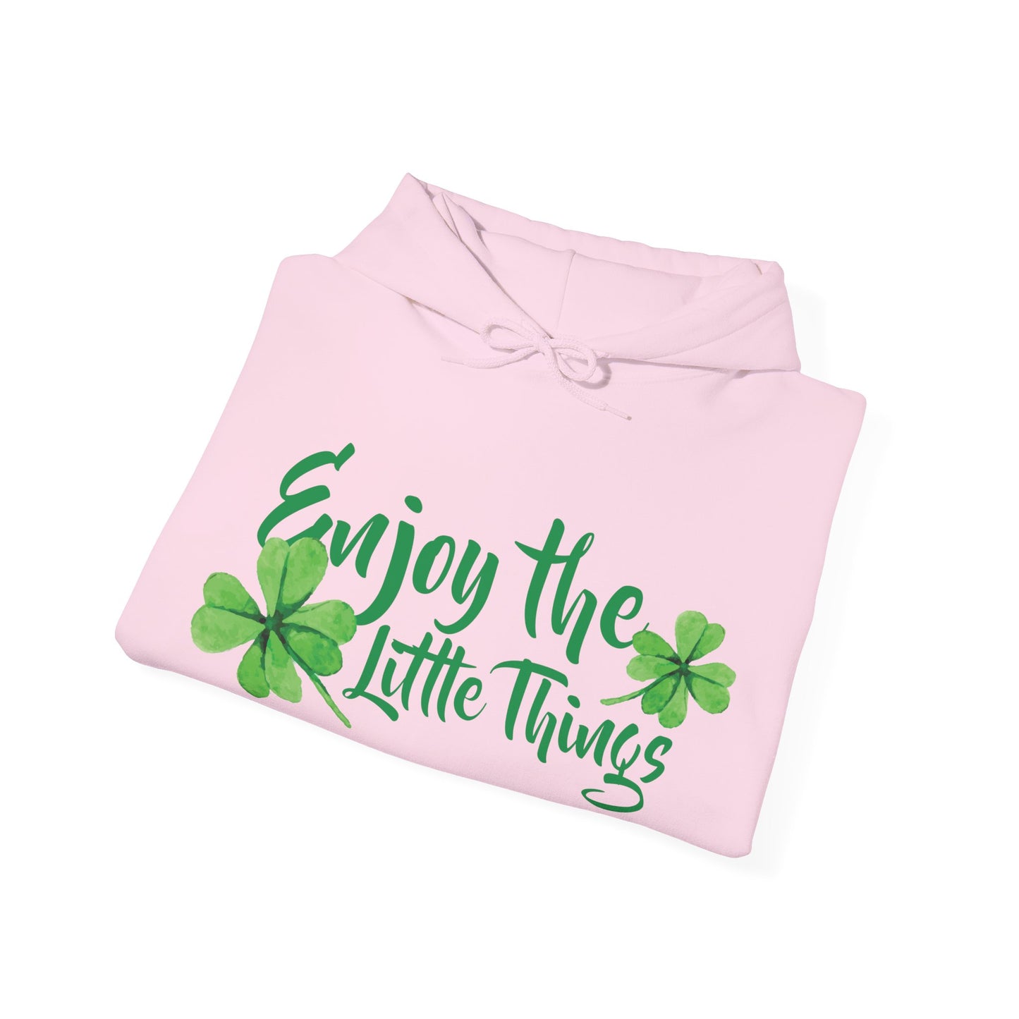 Motivational Unisex Hooded Sweatshirt - Enjoy The Little Things Design