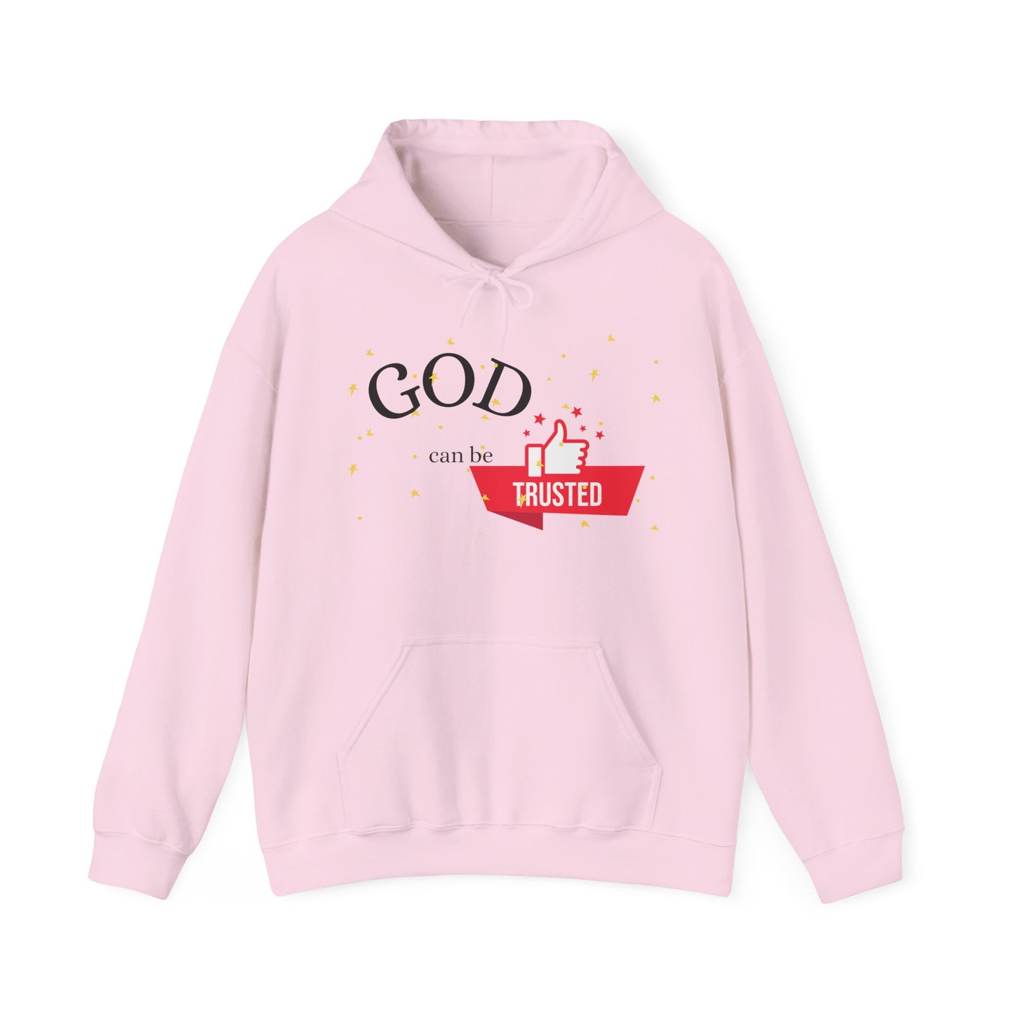 Christian Unisex Hooded Sweatshirt - God Can Be Trusted Design