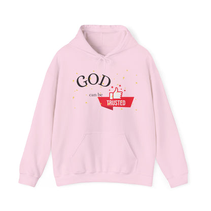 Christian Unisex Hooded Sweatshirt - God Can Be Trusted Design