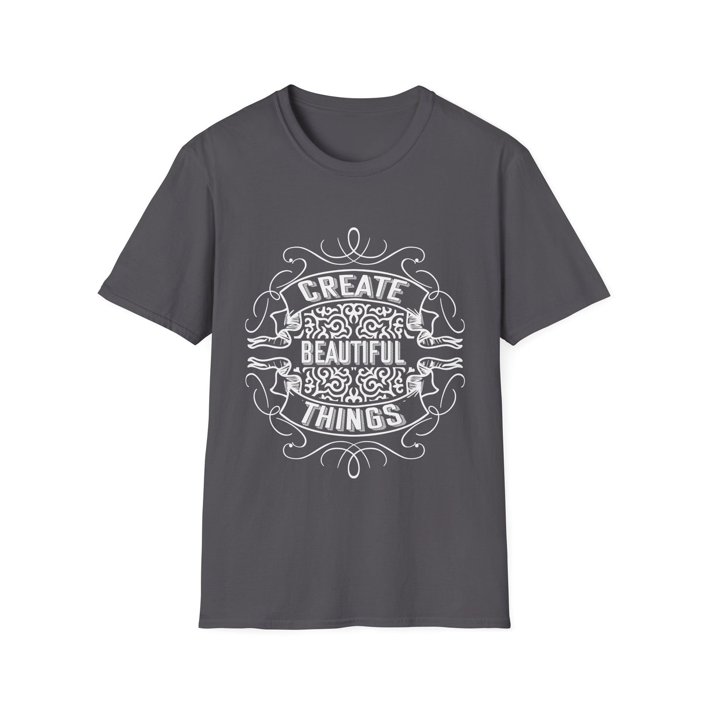 Motivational Unisex T-Shirt - Create Beautiful Things Design