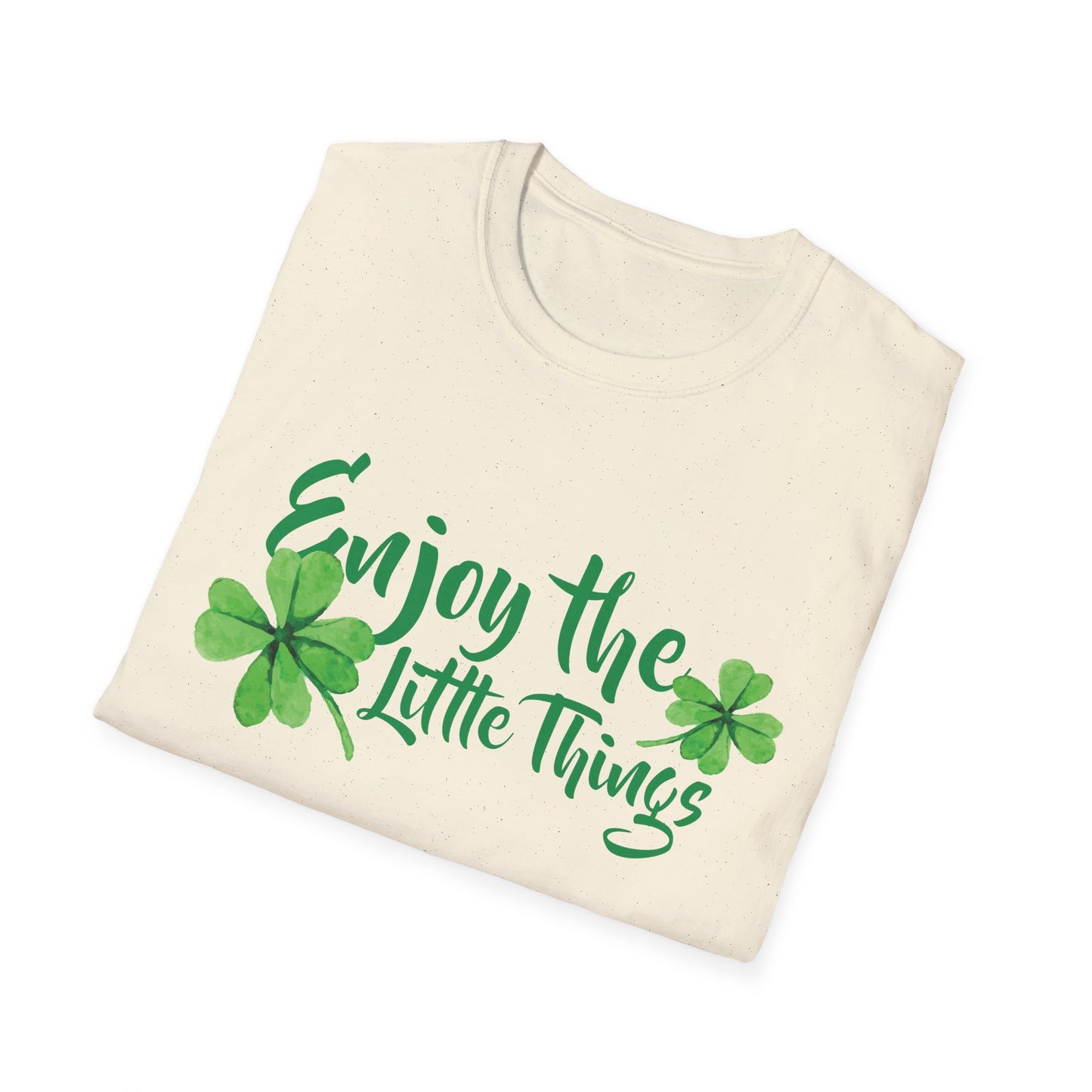 Motivational Unisex T-Shirt - Enjoy The Little Things Design