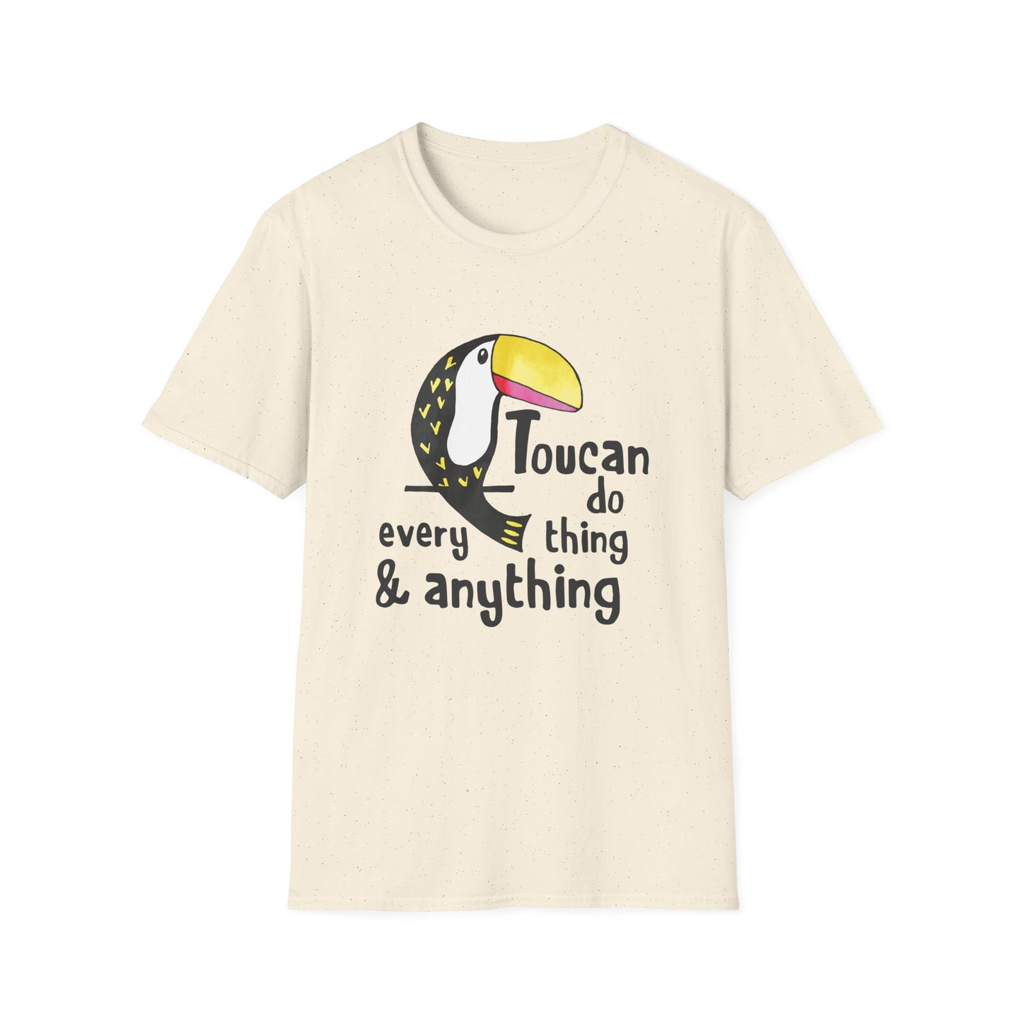 Motivational Unisex T-Shirt - Toucan Do Everything and Anything Design