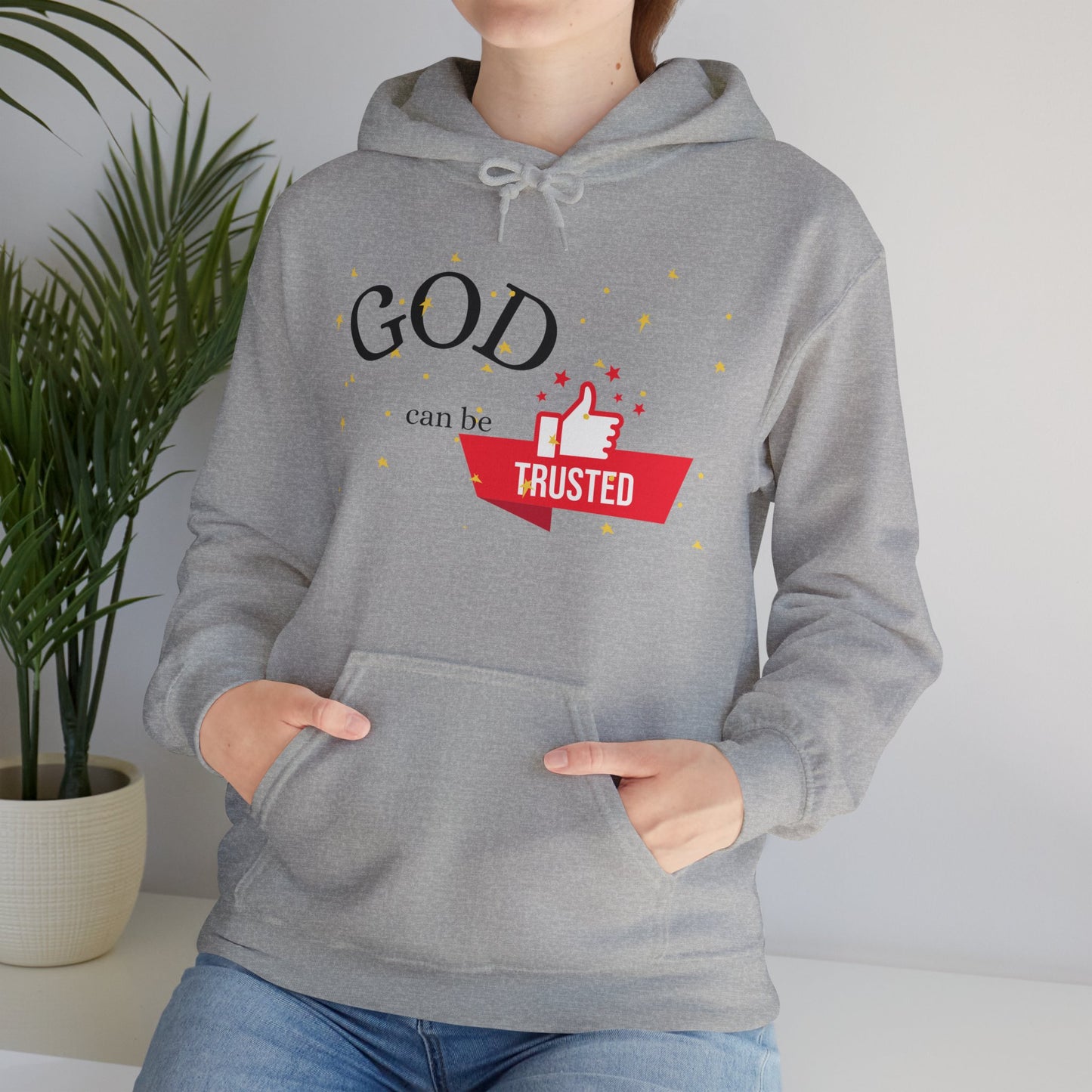 Christian Unisex Hooded Sweatshirt - God Can Be Trusted Design