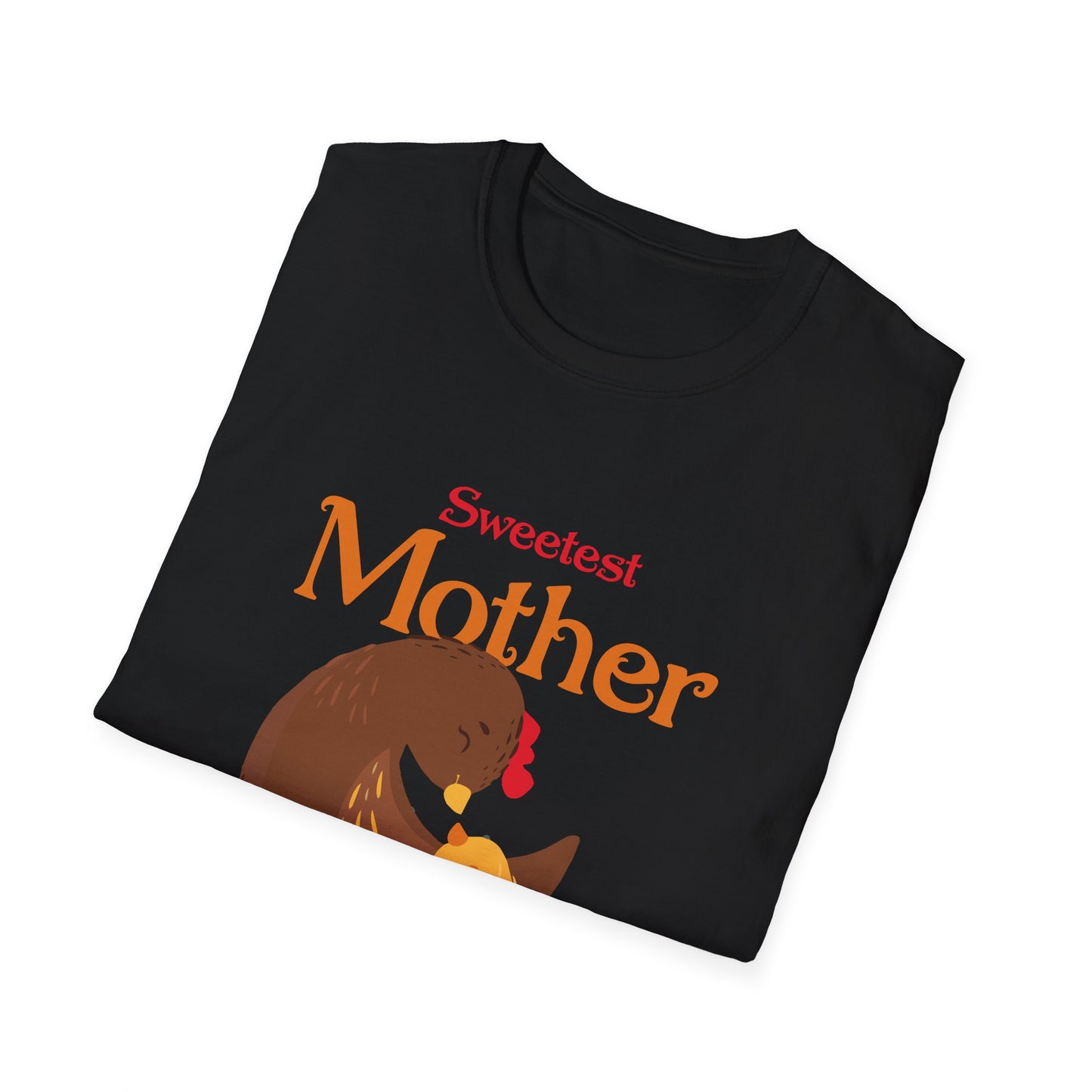 Mother's Day Unisex T-Shirt - Sweetest Mother Design