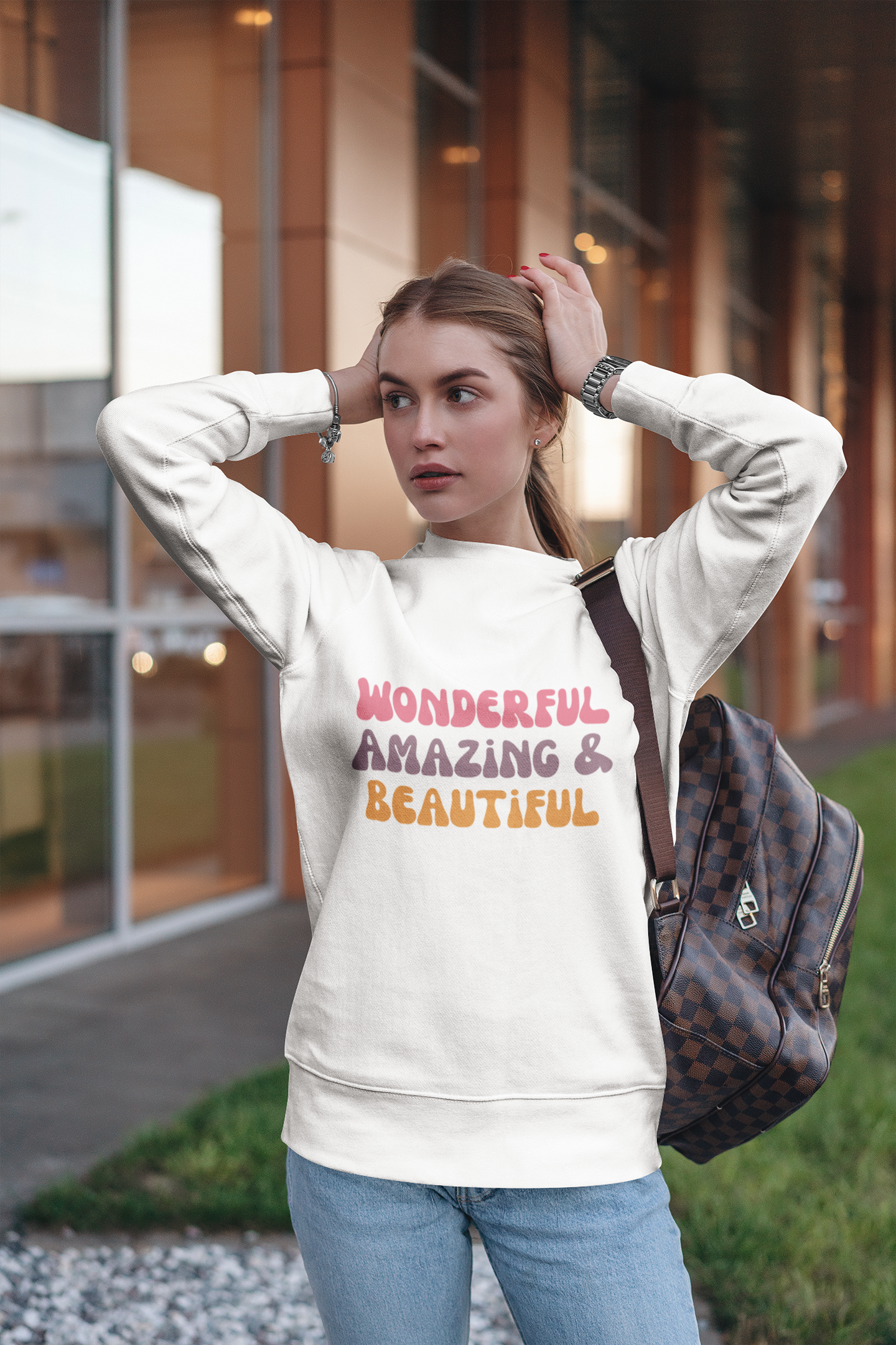 Wonderful Amazing And Beautiful Motivational Sweatshirt - Unisex - Motivational Treats